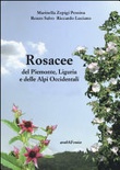 Rosacee del piemonte. liguria e delle alpi occidentali