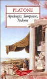 Apologia, simposio, fedone
