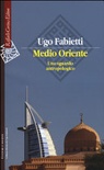 Medio oriente. uno sguardo antropologico 