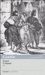 Faust-urfaust. testo tedesco a fronte