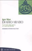 Diario arabo. tra il serio della guerra e il sacro del corano