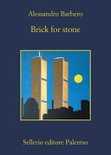 Brick for stone 