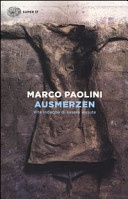 Ausmerzen. vite indegne di essere vissute