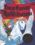 Terzo viaggio nel regno della fantasia