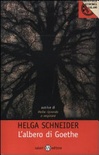 Albero di goethe (l')