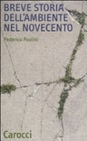Breve storia dell'ambiente nel novecento