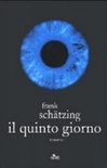 Il quinto giorno