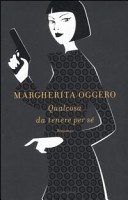 Qualcosa di tenere per sè
