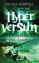 Il cavaliere del tempo. hyperversum vol.3