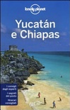 Yucatan e chiapas