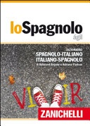Lo spagnolo ágil. dizionario spagnolo-italiano, italiano-spagnolo
