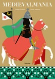 Medievalmania. album scoperte. ediz. illustrata