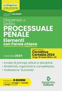 Dispensa di diritto processuale penale. elementi con parole chiave. nuova ediz.