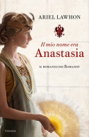 Il mio nome era anastasia