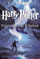 Harry potter e il prigioniero di azkaban vol. 3