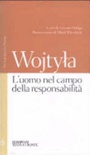 L' uomo nel campo della responsabilità. testo polacco a fronte