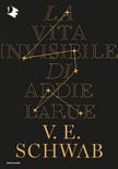La vita invisibile di addie larue