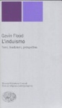 L'induismo. temi, tradizioni, prospettive