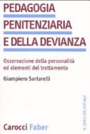 Pedagogia penitenziaria e della devianza