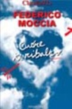 Cuore ti ribalto. incontro con federico moccia