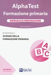 Alpha test. formazione primaria. manuale di preparazione
