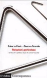 Relazioni pericolose. sindacati e politica dopo la concertazione