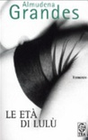 Le età di lulù