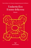 Il nome della rosa. ediz. illustrata 