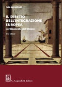 Il diritto dell'integrazione europea. l'ordinamento dell'unione