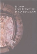 Il coro cinquecentesco di san francesco in bene