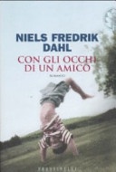 Con gli occhi di un amico