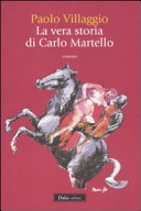 Vera storia di carlo martello