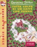 Tutta colpa di un caffè con panna