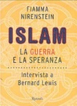 Islam. la guerra e la speranza. intervista a bernard lewis