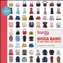 Moda basic. il mio libro di cucito. burda style. ediz. a colori. ediz. a spirale
