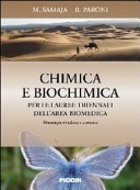 Chimica e biochimica. per le lauree trie