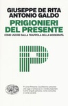 Prigionieri del presente