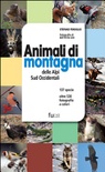 Animali di montagna delle alpi sud occidentali