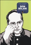 Don milani. bestie, uomini e dio