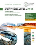 Scienze della terra 2050 2 per le scuole