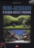 Mini-acquari d'acqua dolce e marina