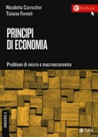 Principi di economia. problemi di micro e macroeconomia