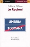 Le regioni. la via italiana al federalismo