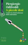 A piccole dosi. contro la crisi di astinenza dalla matematica