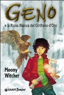 Geno e la runa bianca del grifalco d'oro