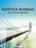 Bioetica globale. un'introduzione 
