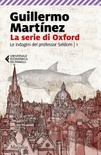 La serie di oxford. le indagini del professor seldom vol.1