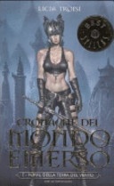 Nihal della terra del vento. cronache del mondo emerso vol.1