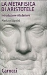 La metafisica di aristotele. introduzione alla lettura 