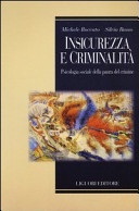 Insicurezza e criminalita`